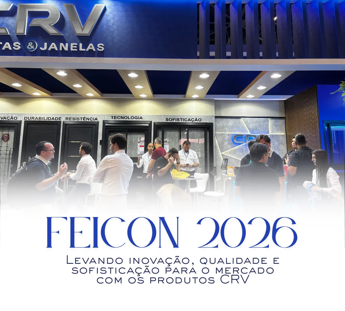 Imagem principal de CRV na FEICON 2026: Inovação, Conexões e o Futuro da Construção